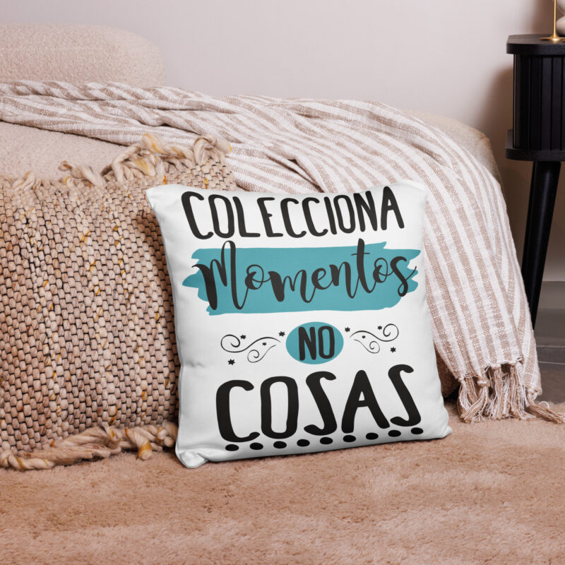 Colecciona momentos no Cosas. Funda de cojín 18x18cm