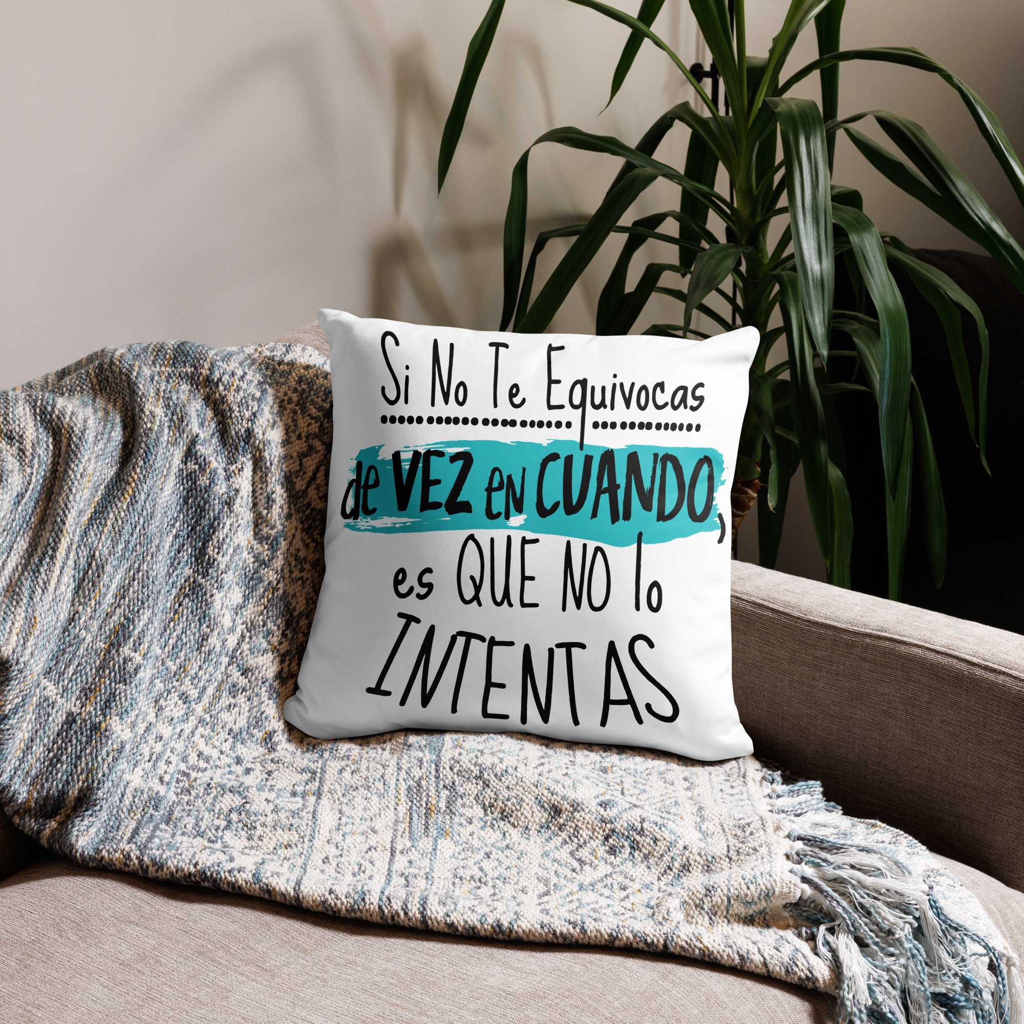 Si no te equivocas de vez en cuando es que no lo intentas - cojín - Imagen 2