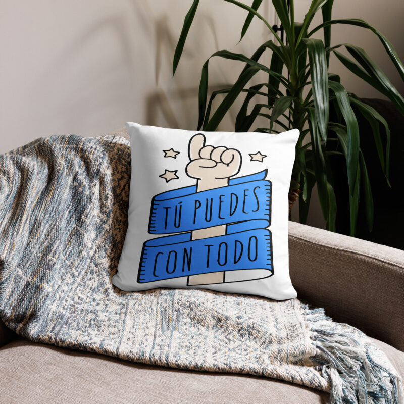 Tu puedes con todo - cojín