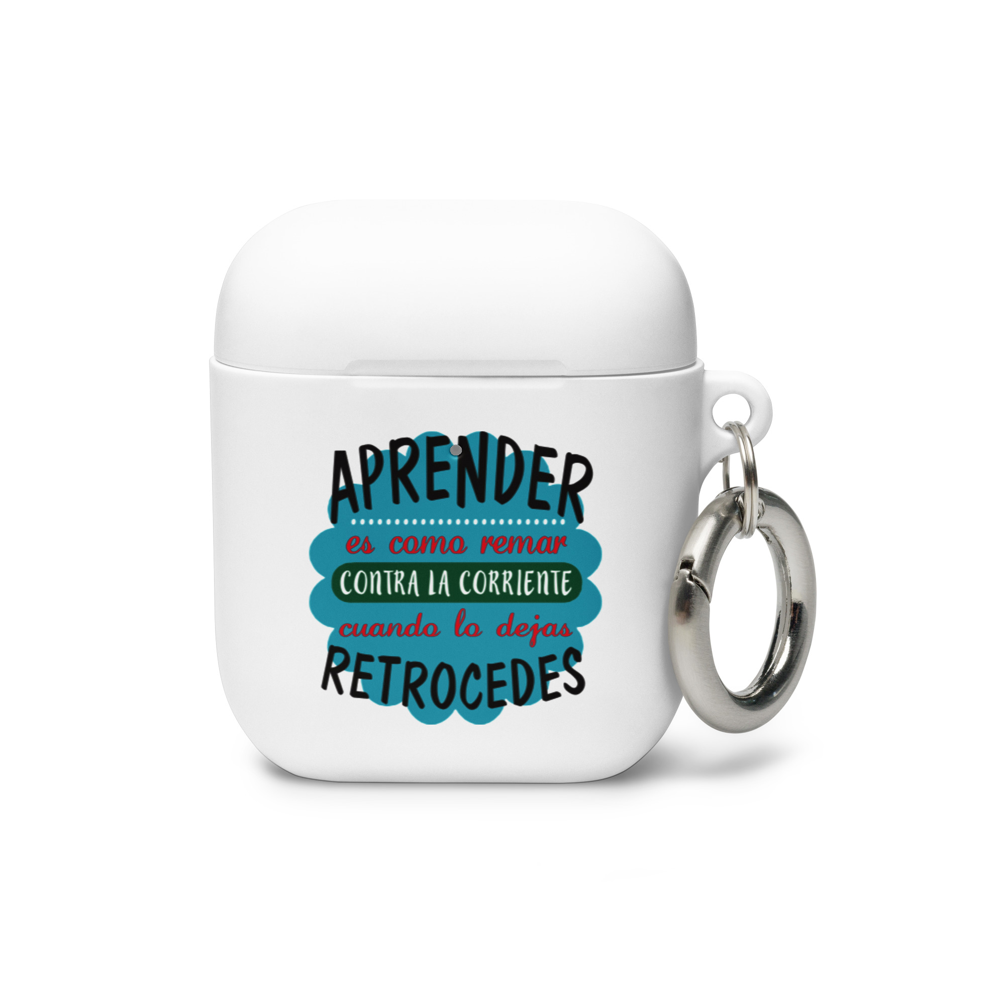 Aprender es como Remar Contracorriente - Funda AirPods®