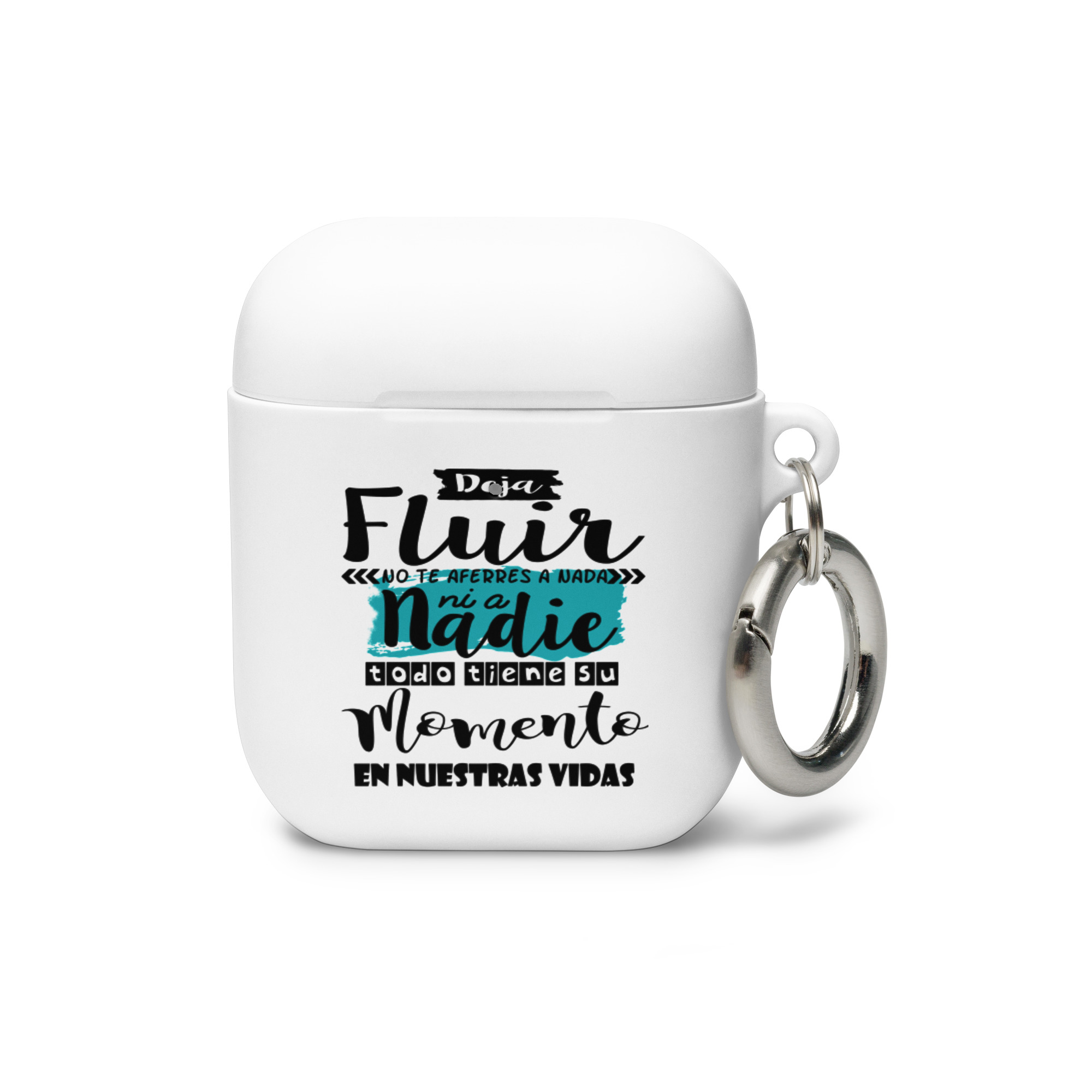 Deja Fluir no te Aferres a nada ni a nadie - Funda de silicona para AirPods®