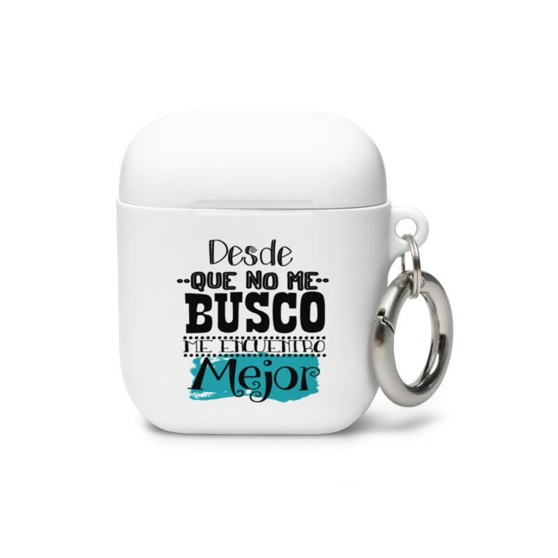 Desde que no me busco me encuentro mejor - Funda de silicona para AirPods®