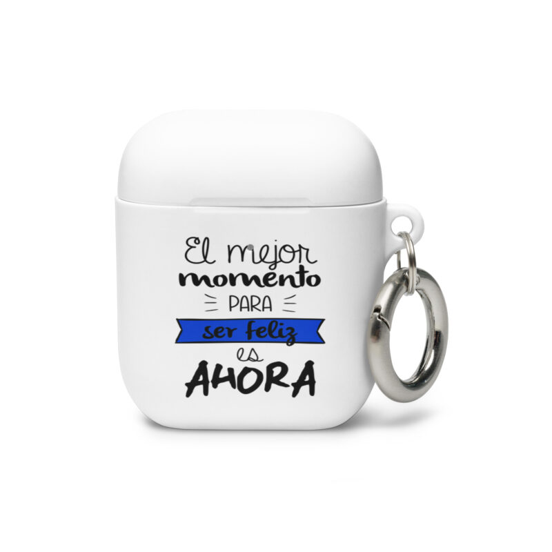 El mejor momento para ser feliz es ahora - Funda de silicona para AirPods®