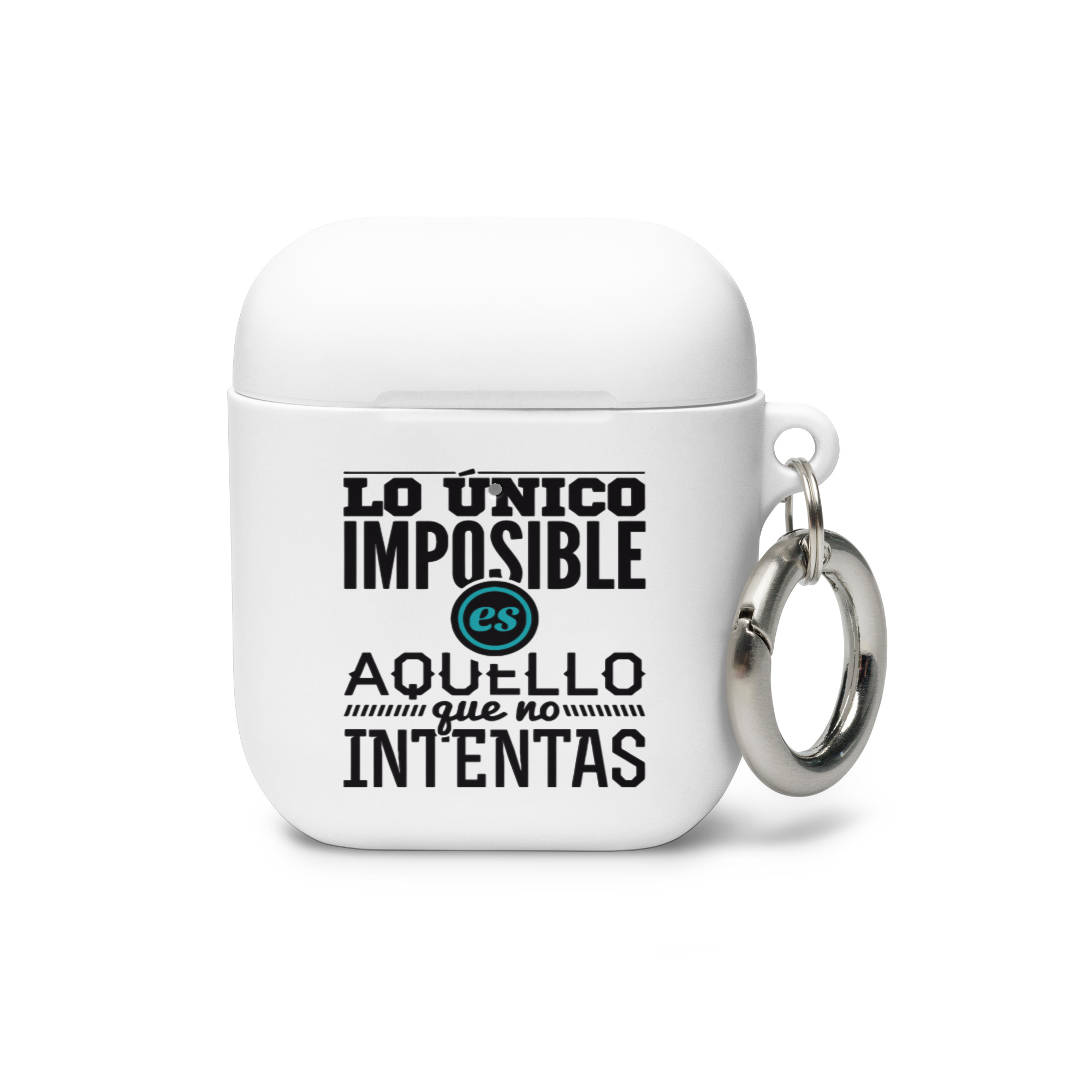 Lo único imposible es aquello que no intentas - Funda de silicona para AirPods®