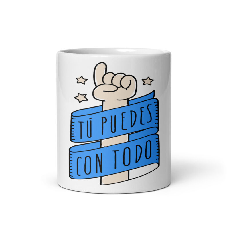Tu puedes con todo.
