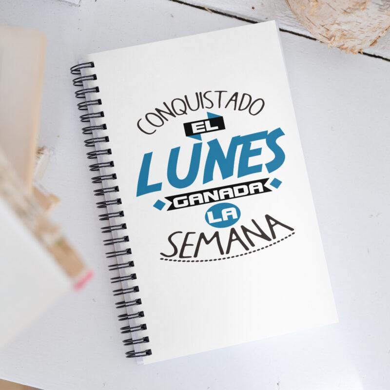 Conquistado el lunes ganada la semana - Libreta de notas con espiral "motivadora"