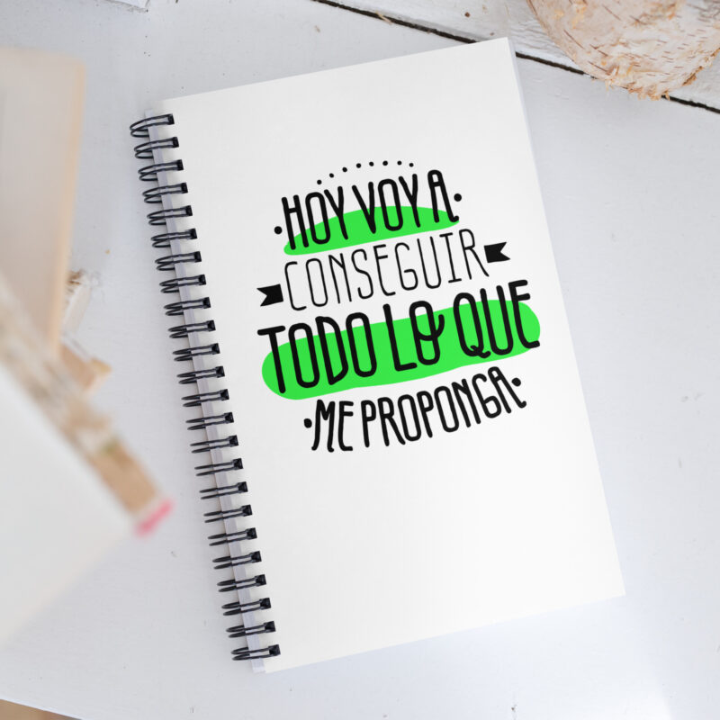 Hoy voy a conseguir todo lo que me proponga - Libreta de notas con espiral "motivadora"