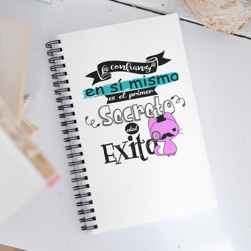 La confianza en si mismo es el primer secreto del éxito - Libreta de notas con espiral - motivadora