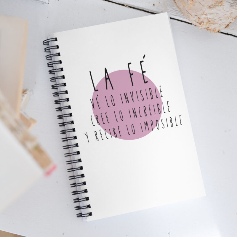 La fe ve lo invisible - Libreta de notas con espiral "motivadora"