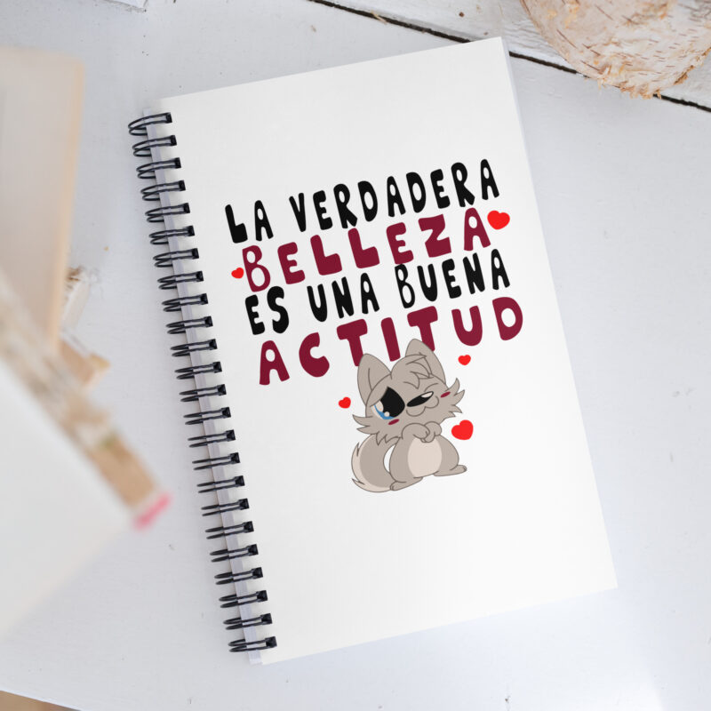 La verdadera belleza es una buena actitud - Libreta de notas con espiral "motivadora"