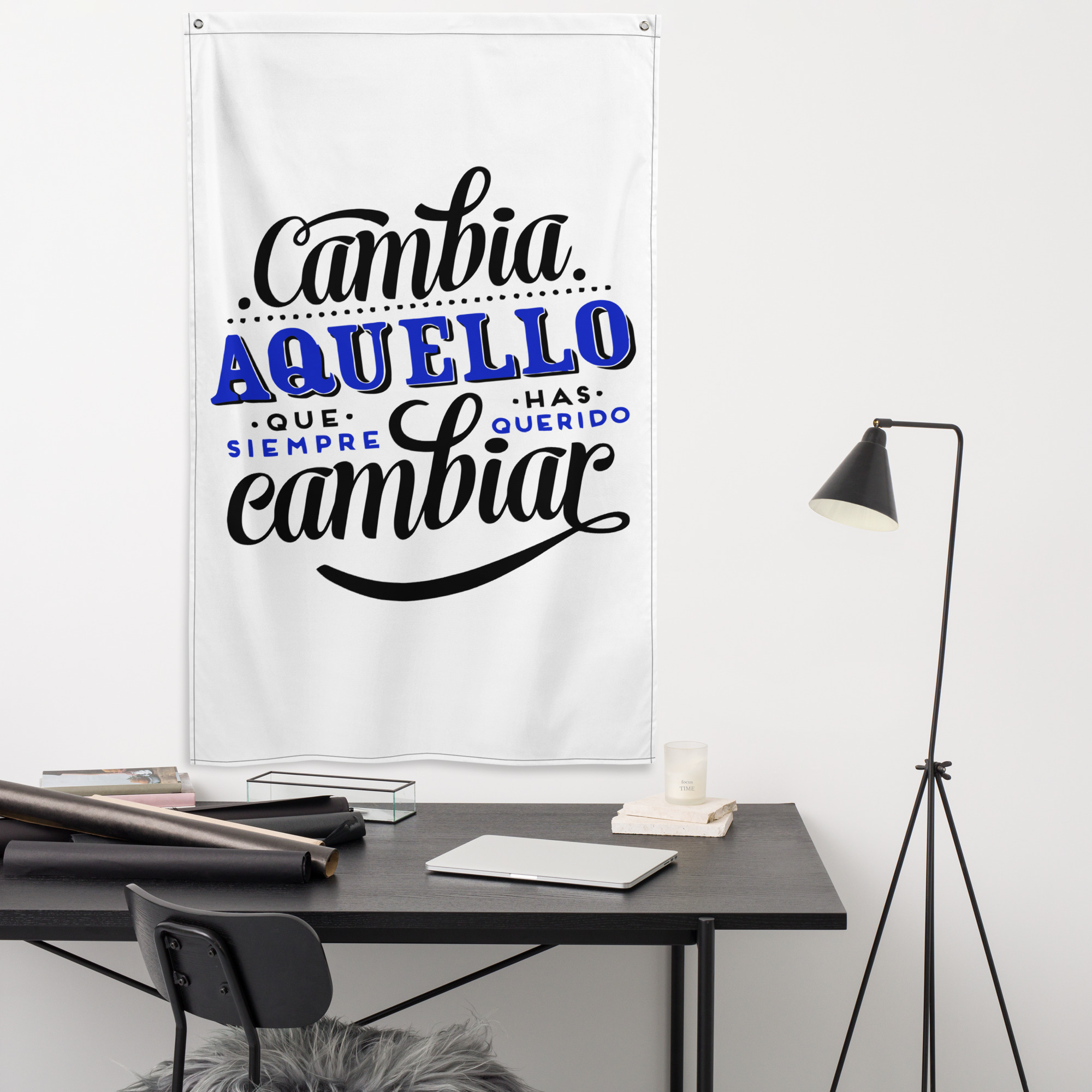 Bandera "Cambia aquello que siempre has querido cambiar" - Imagen 2