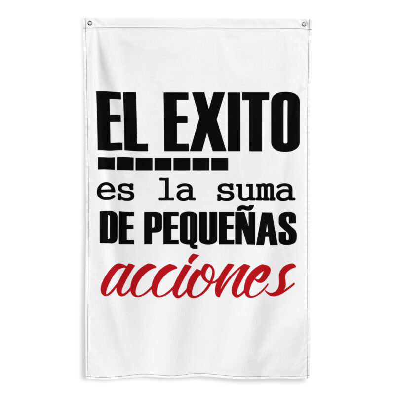 Bandera "El éxito es la suma de pequeñas acciones"