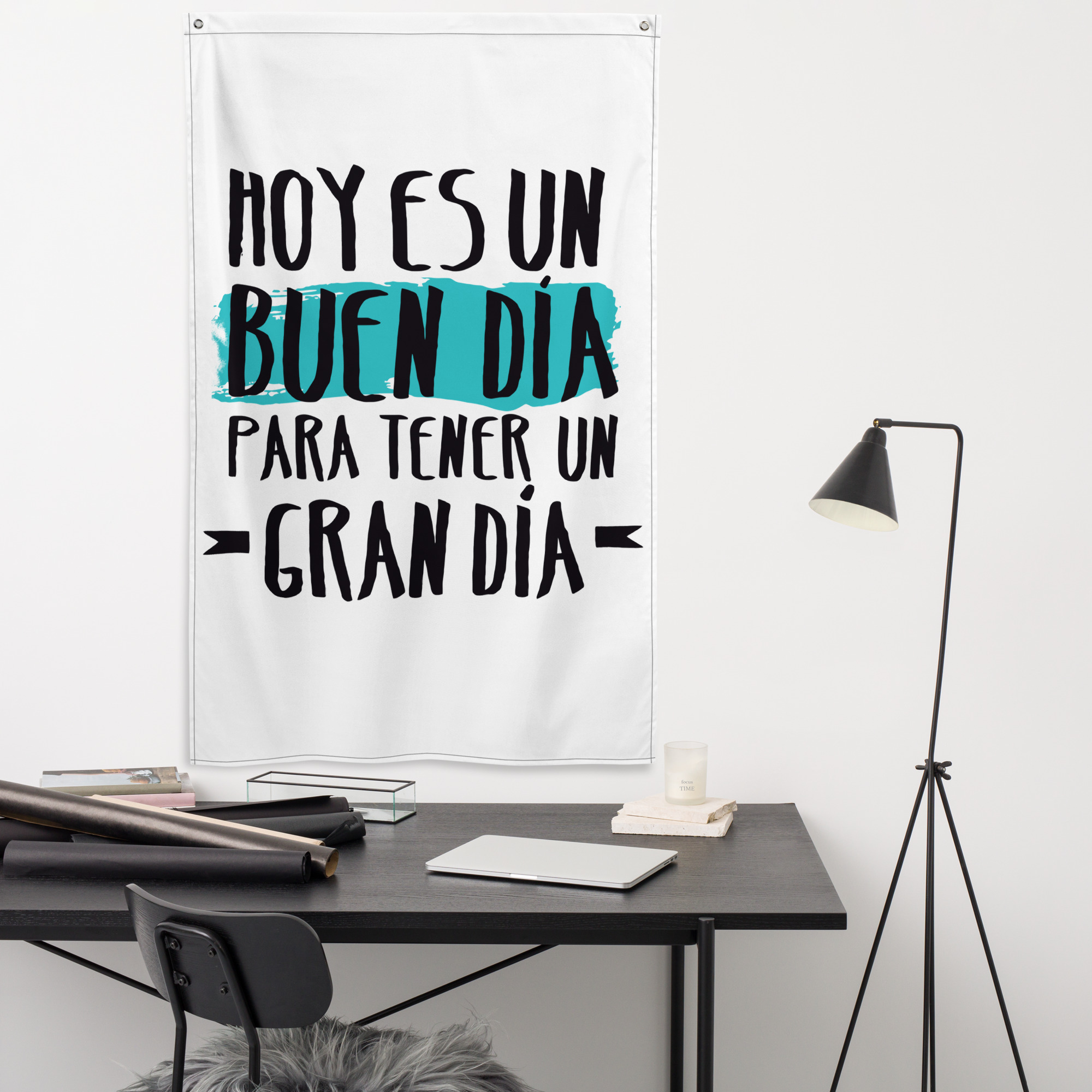 Bandera "Hoy es un buen día para tener un gran día" - Imagen 2