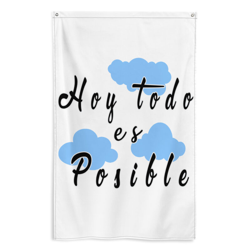 Bandera "Hoy todo es posible"