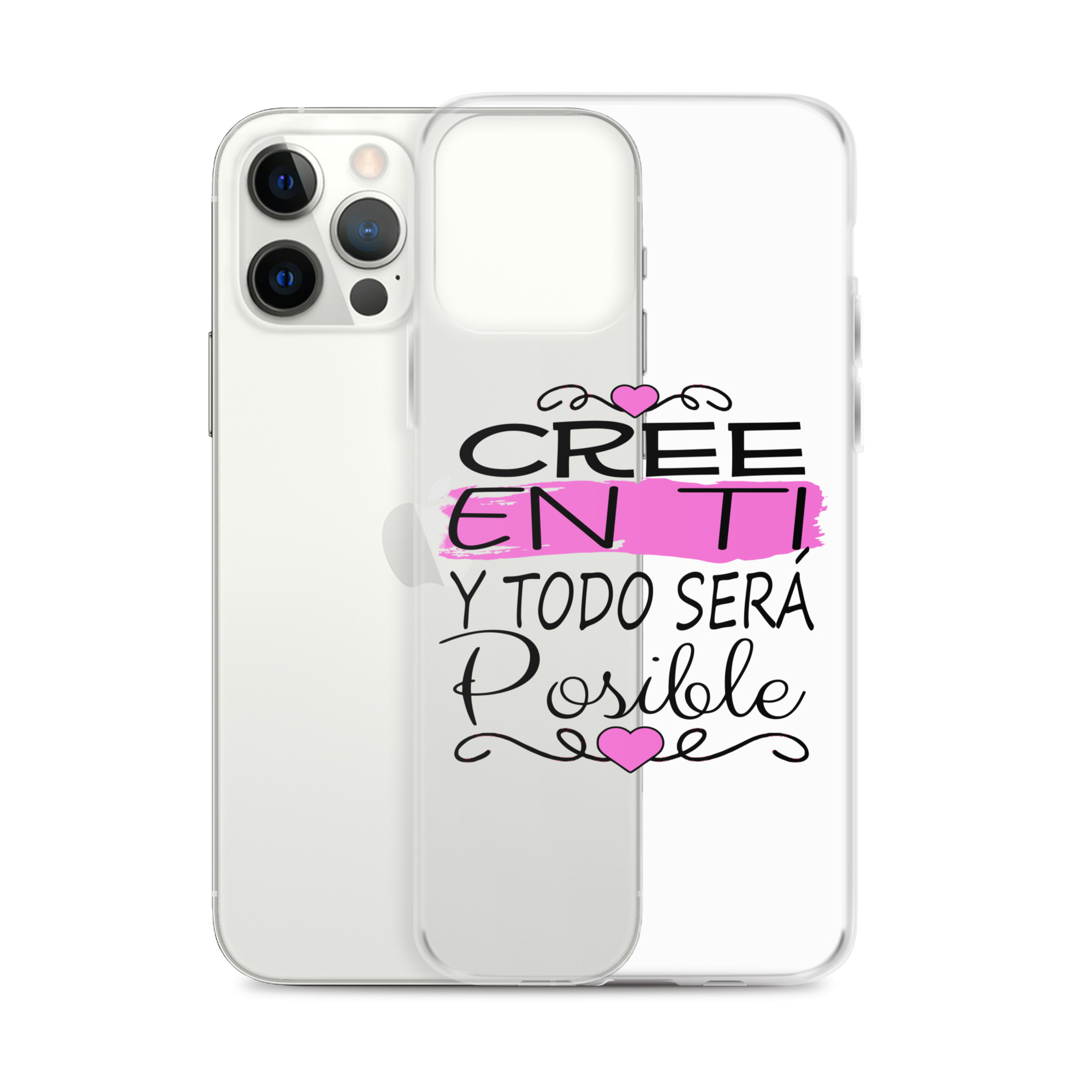 Funda transparente para iPhone® "Cree en ti y todo será posible"